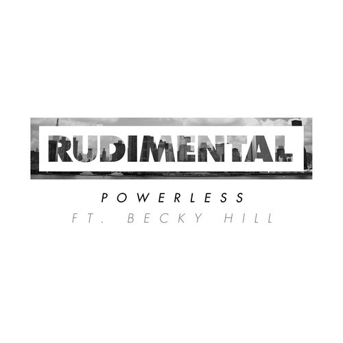 Rudimental featuring Becky Hill — Powerless cover artwork