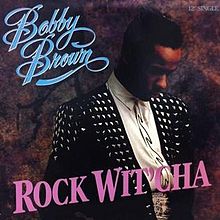 Bobby Brown Rock Wit&#039;cha cover artwork