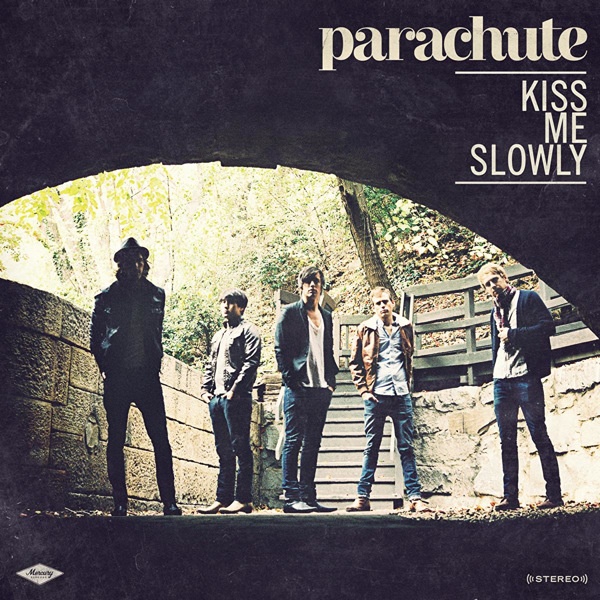 Parachute — Kiss Me Slowly cover artwork