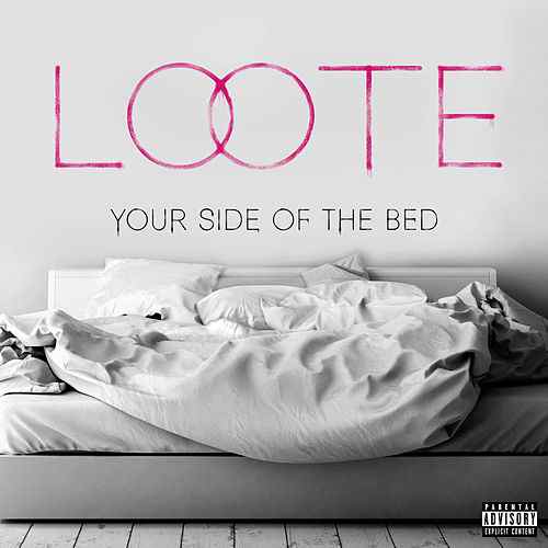 Loote Your Side Of The Bed cover artwork