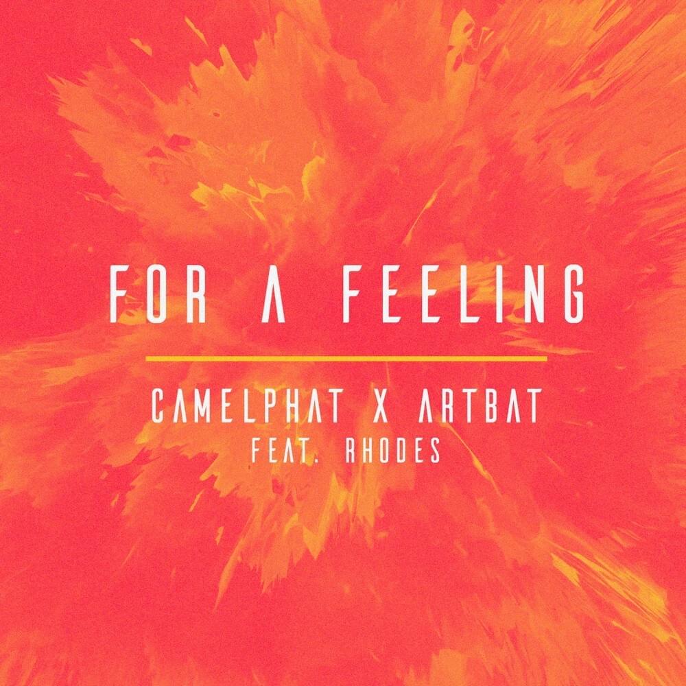 CamelPhat & ARTBAT ft. featuring RHODES For a Feeling cover artwork