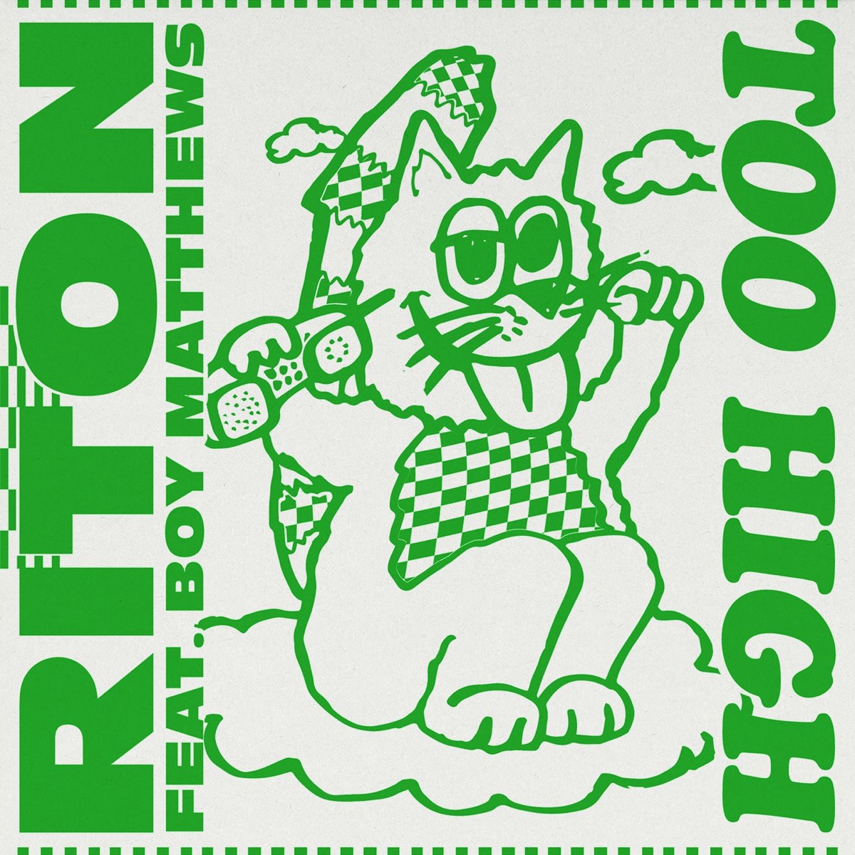 Riton featuring Boy Matthews — Too High cover artwork