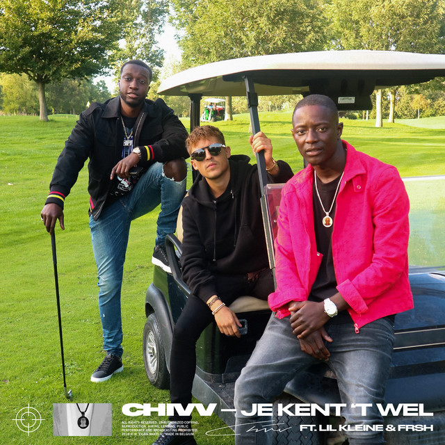 Chivv ft. featuring Lil Kleine & FRSH Je Kent &#039;t Wel cover artwork