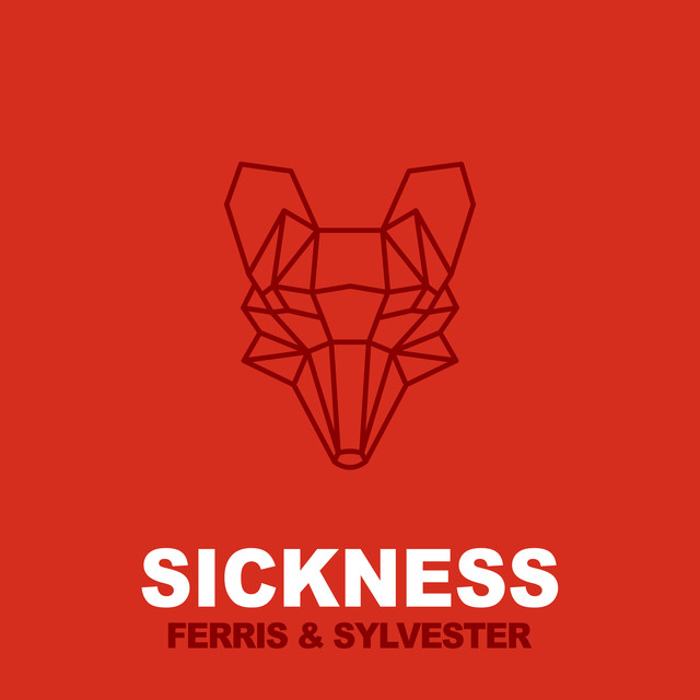 Ferris &amp; Sylvester — Sickness cover artwork