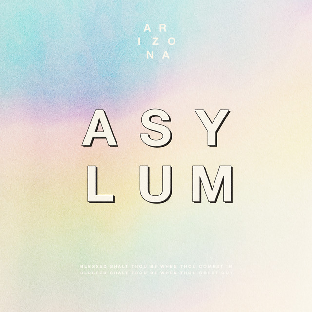 A R I Z O N A — ASYLUM cover artwork