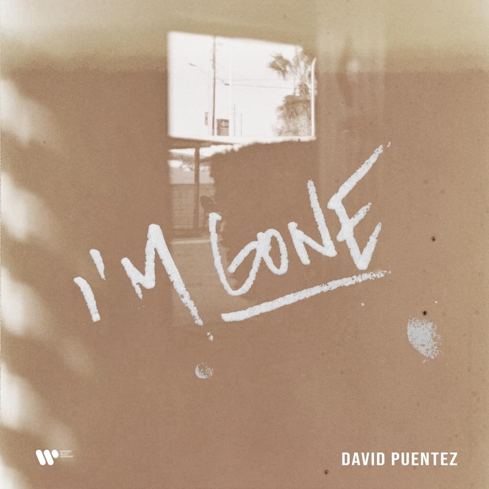 David Puentez I&#039;m Gone cover artwork