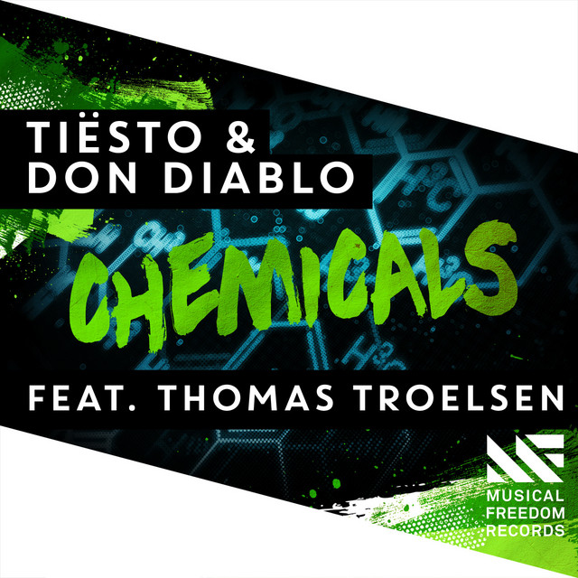 Tiësto & Don Diablo featuring Thomas Troelsen — Chemicals cover artwork