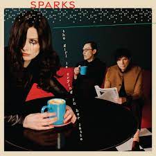 Sparks — The Girl Is Crying In Her Latte cover artwork