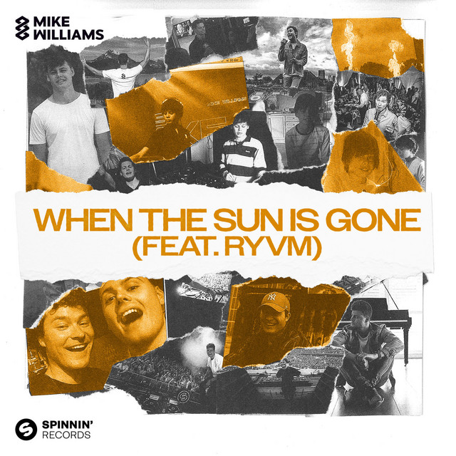 Mike Williams featuring RYVM — When The Sun Is Gone cover artwork