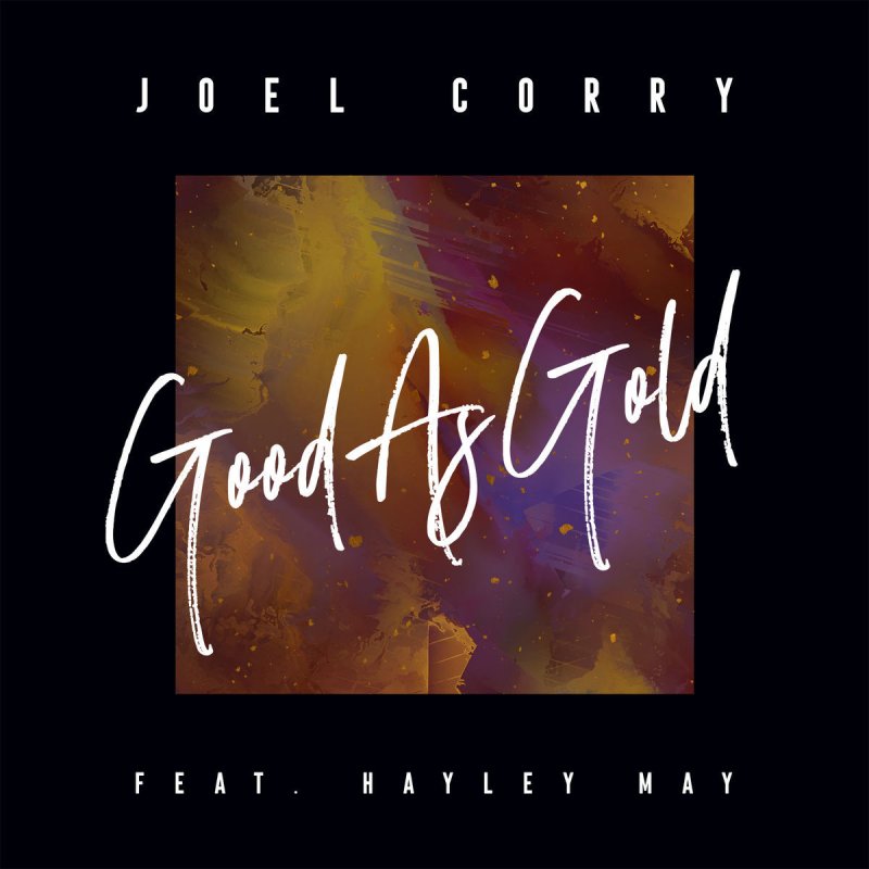 Joel Corry featuring Hayley May — Good As Gold cover artwork
