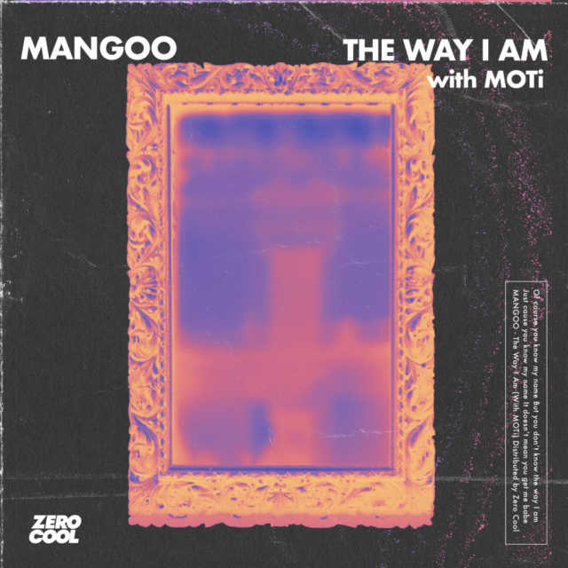 Mangoo & MOTi The Way I Am cover artwork
