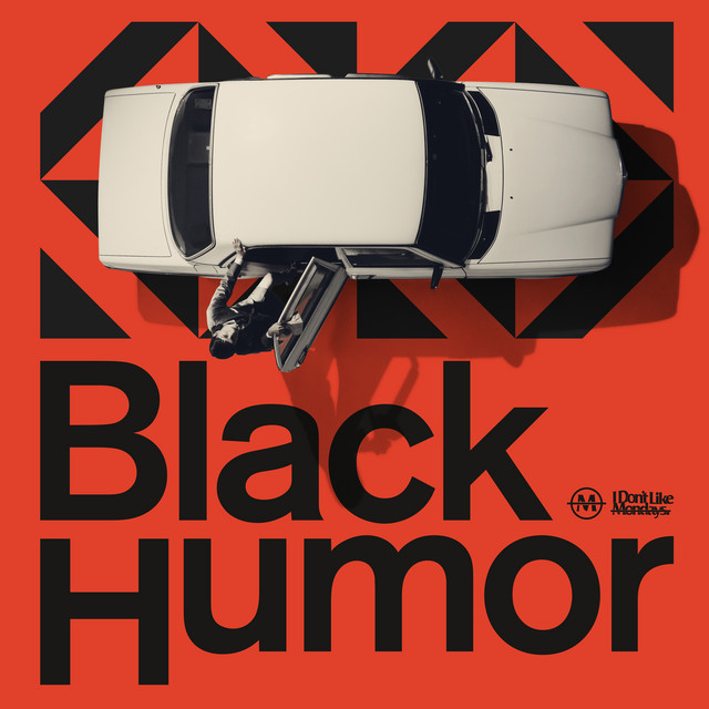 I Don’t Like Mondays Black Humor cover artwork