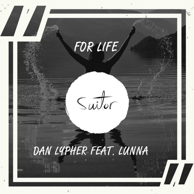 Dan Lypher featuring Lunna — For Life cover artwork