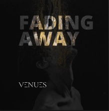VENUES featuring Chris Wieczorek — Fading Away cover artwork