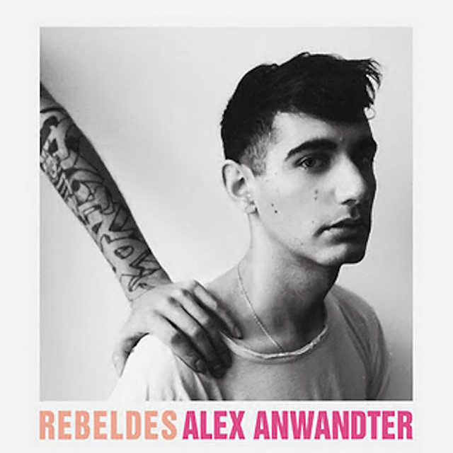 Alex Anwandter Rebeldes cover artwork