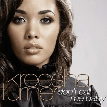 Kreesha Turner — Don&#039;t Call Me Baby - Danny D Remix cover artwork