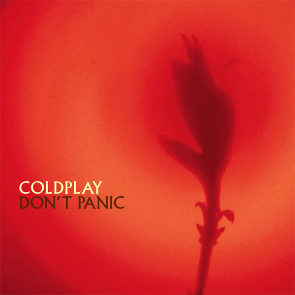 Coldplay — Don&#039;t Panic cover artwork