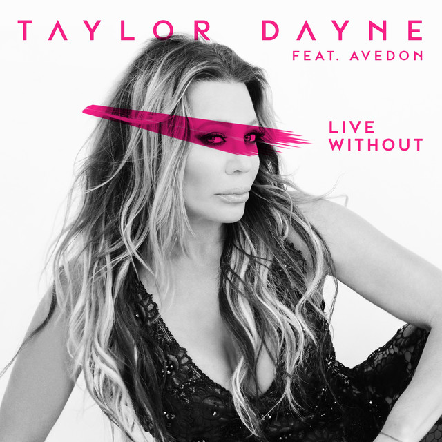Taylor Dayne — Live Without cover artwork