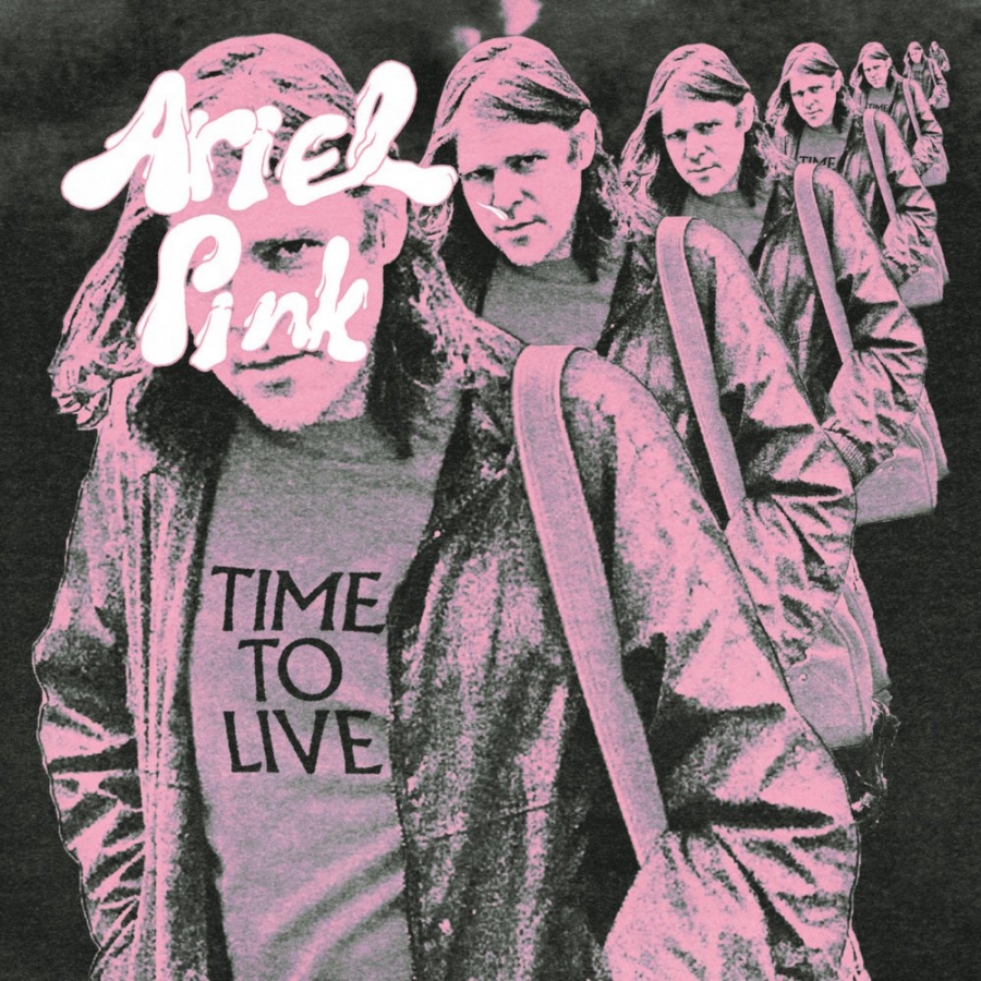 Ariel Pink — Time to Live cover artwork