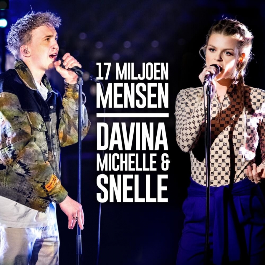Davina Michelle & Snelle — 17 Miljoen Mensen (Live @538 in Ahoy) cover artwork
