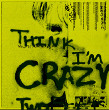 Two Feet — Think I&#039;m Crazy cover artwork