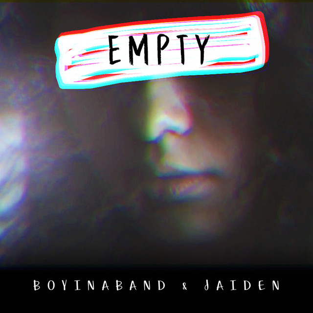 Boyinaband & Jaiden Empty cover artwork
