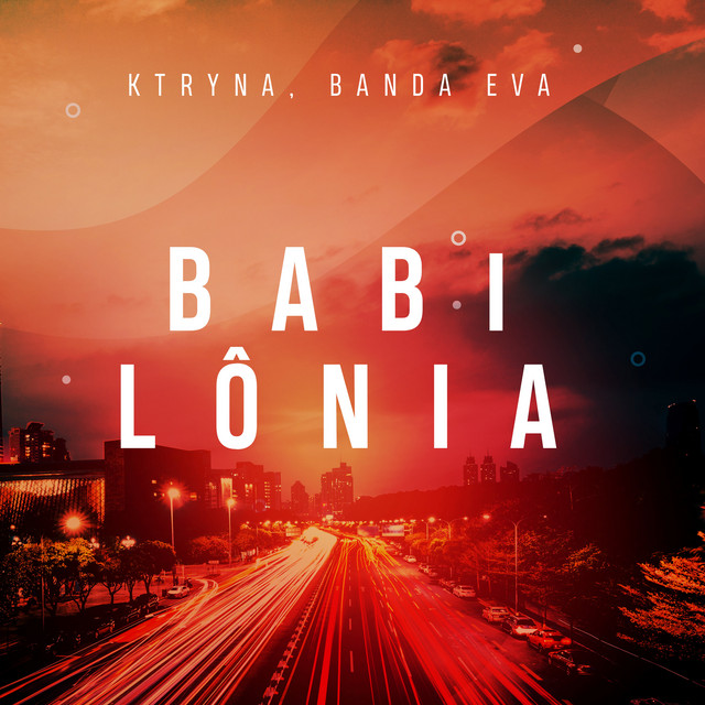 KTRYNA featuring Banda Eva — Babilônia cover artwork