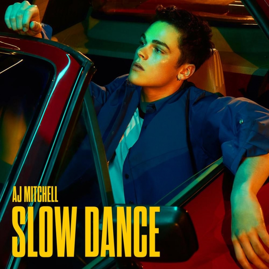 AJ Mitchell — Slow Dance cover artwork