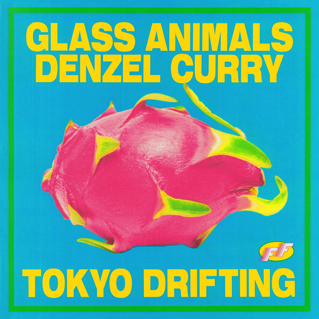 Glass Animals ft. featuring Denzel Curry Tokyo Drifting cover artwork