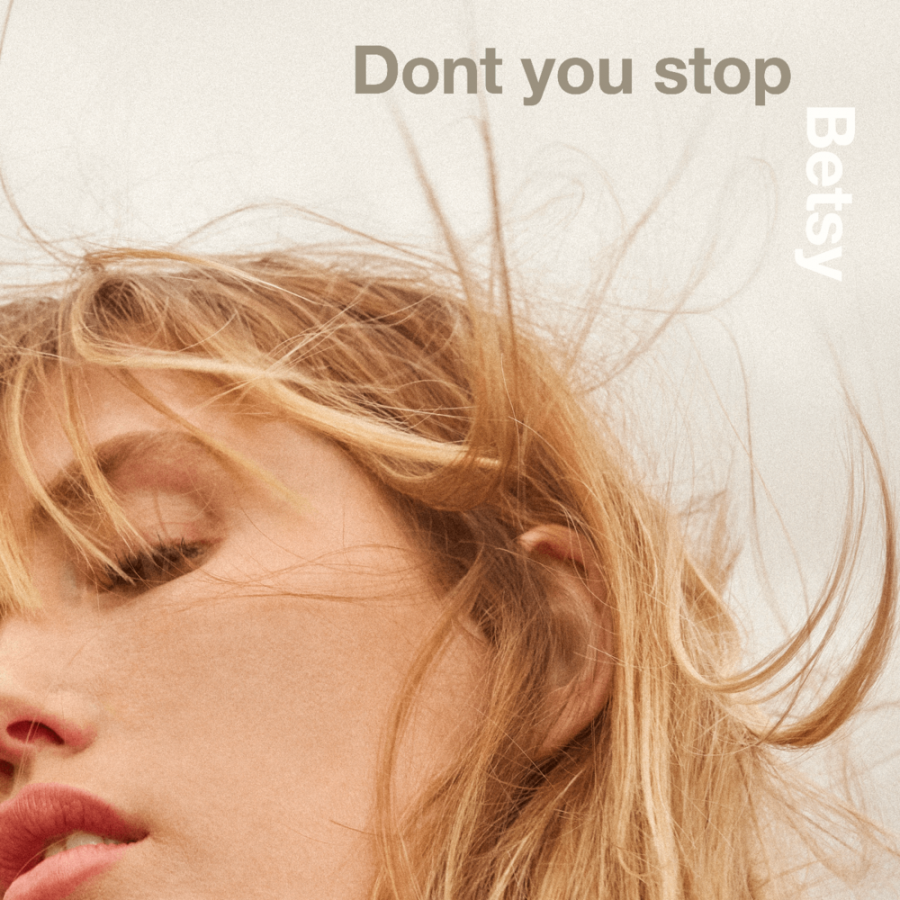 BETSY Don&#039;t You Stop cover artwork