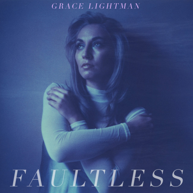 Grace Lightman — Faultless cover artwork