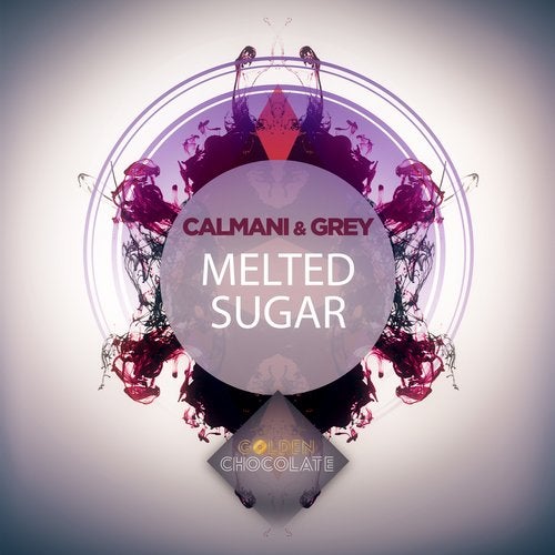 Calmani &amp; Grey — Melted Sugar cover artwork
