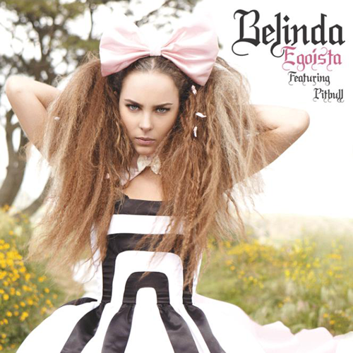 Belinda ft. featuring Pitbull Egoísta cover artwork