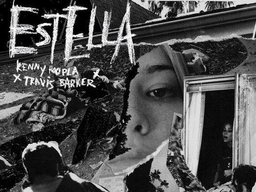 KennyHoopla featuring Travis Barker — ESTELLA// cover artwork
