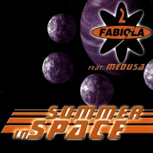 2 Fabiola featuring Medusa — Summer in Space cover artwork