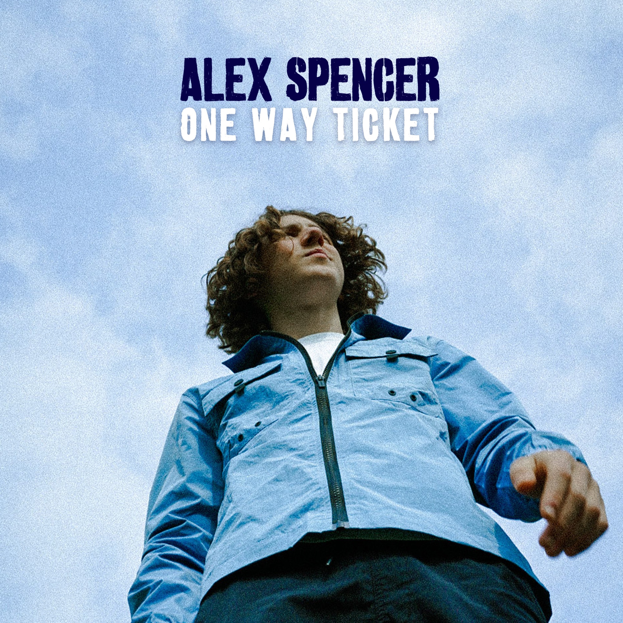 Alex Spencer — One Way Ticket cover artwork