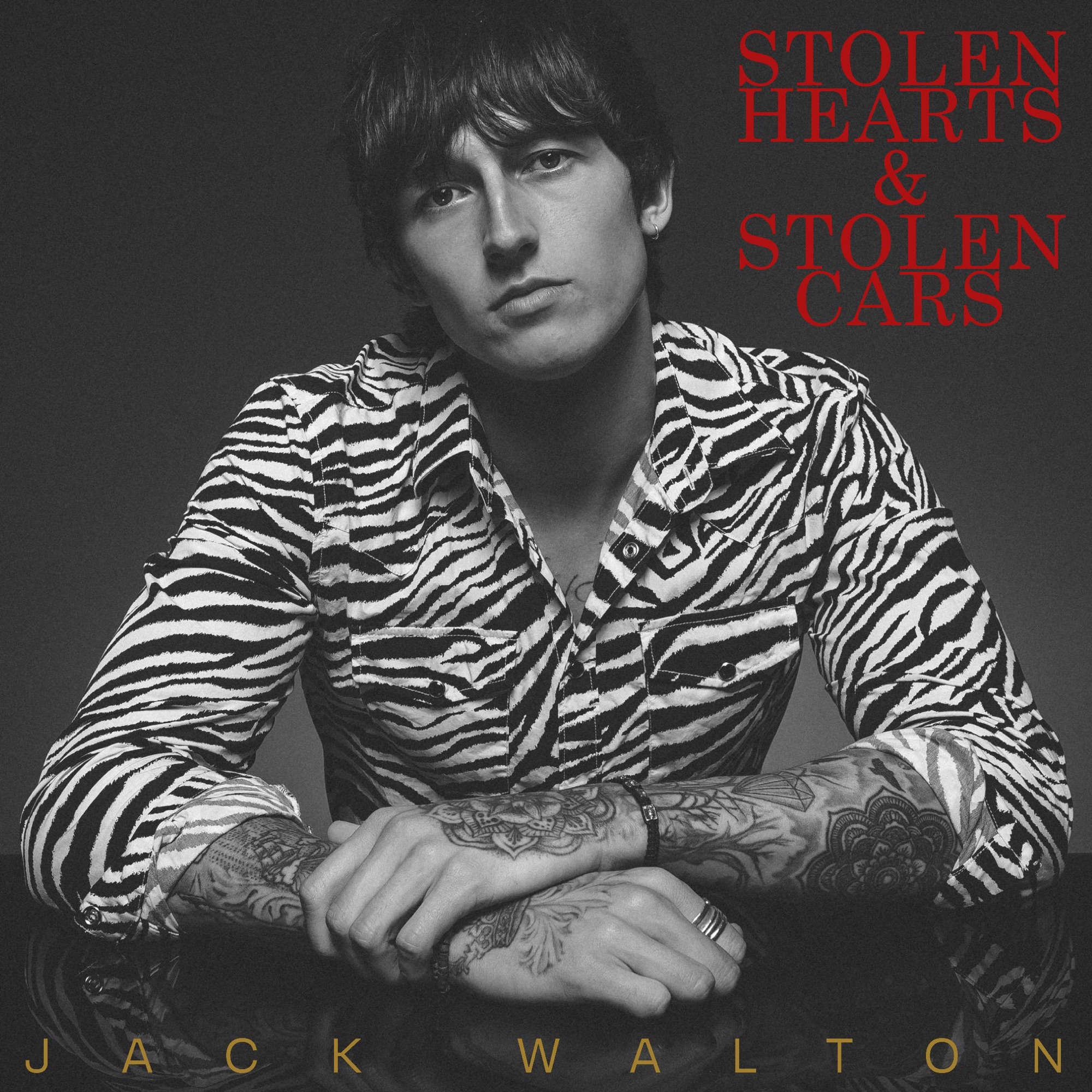 Jack Walton Stolen Hearts &amp; Stolen Cars cover artwork