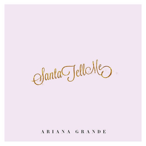Ariana Grande — Santa Tell Me cover artwork