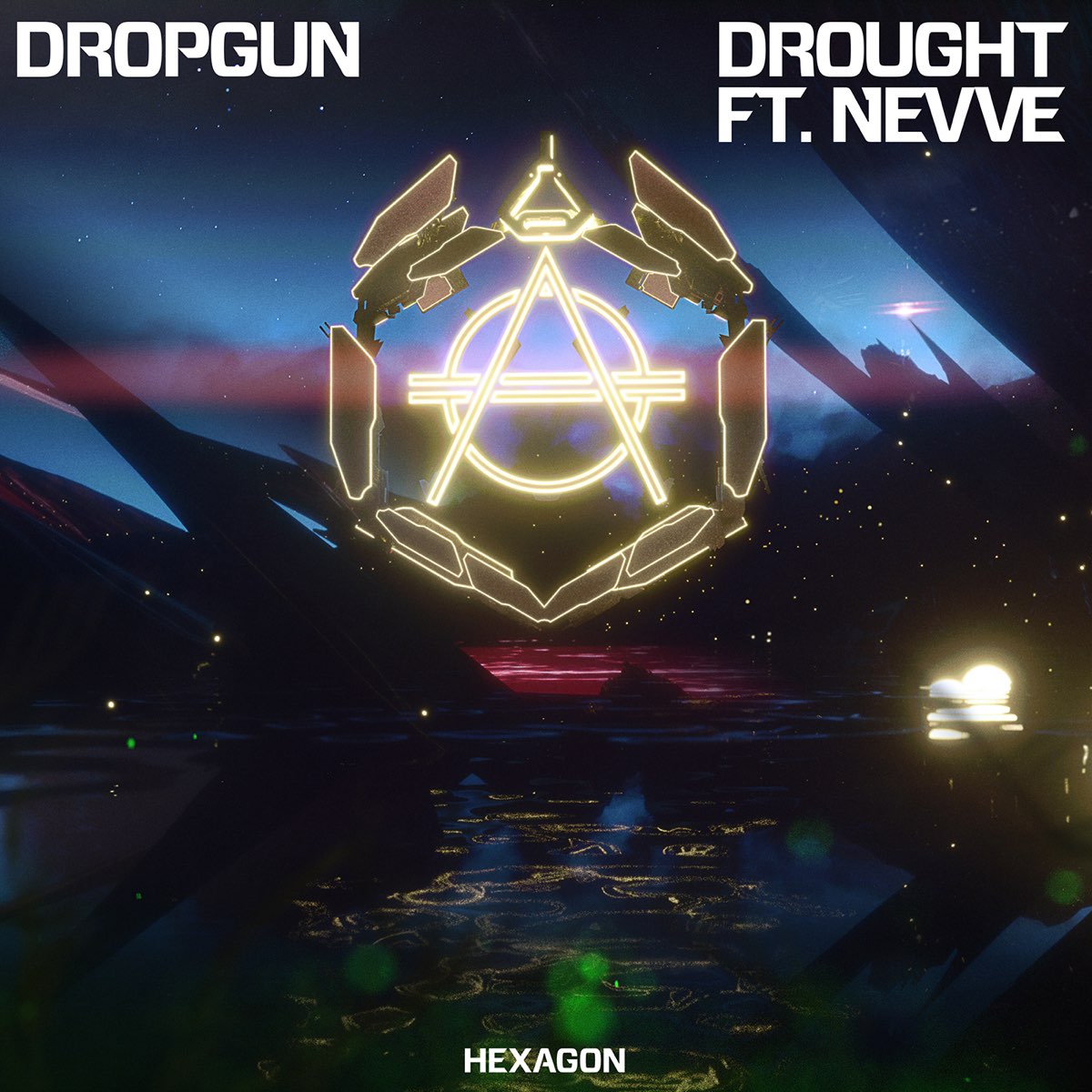 Dropgun ft. featuring Nevve Drought cover artwork