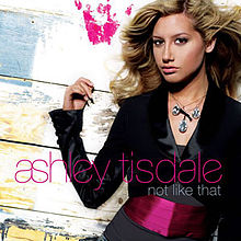 Ashley Tisdale Not like That cover artwork