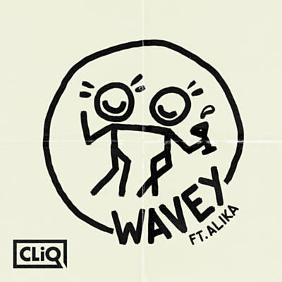 CliQ ft. featuring Alika Wavey cover artwork