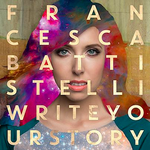 Francesca Battistelli — Write Your Story cover artwork