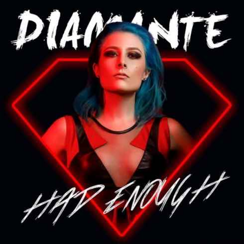 Diamante — Had Enough cover artwork