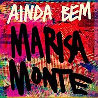 Marisa Monte — Ainda bem cover artwork