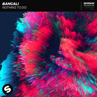 Bancali — Nothing To Do cover artwork