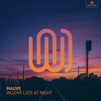 Mauve — In Love Late at Night cover artwork