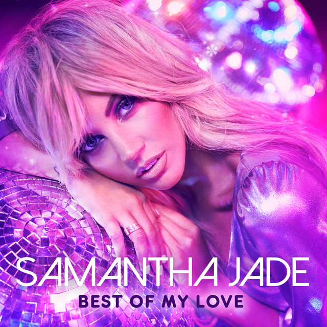 Samantha Jade — Best Of My Love cover artwork