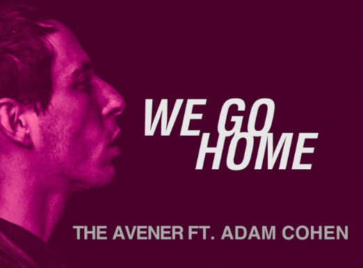 The Avener featuring Adam Cohen — We go home cover artwork