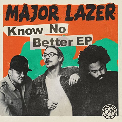 Major Lazer — Know No Better cover artwork