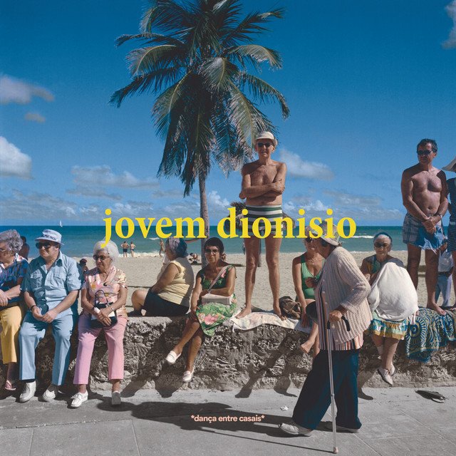 Jovem Dionisio — Dança Entre Casais - EP cover artwork